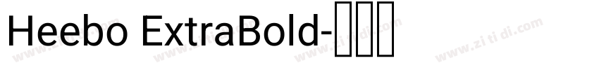 Heebo ExtraBold字体转换